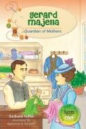 9780764822933 Gerard Majella : Guardian Of Mothers