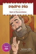 9780764827921 Padre Pio : Saint Of Reconciliation
