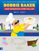 9780768458022 Bobbie Baker And Kingdom Core Values Volume 1