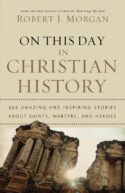 9780785231899 On This Day In Christian History