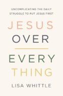 9780785231981 Jesus Over Everything