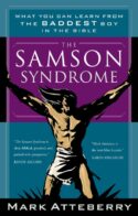 9780785264477 Samson Syndrome : What You Can Learn From The Baddest Boy In The Bible