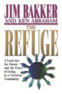 9780785288152 Refuge : A Look Into The Future And The Power Of Living In A Christian Comm