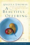 9780785288268 Beautiful Offering : Returning Gods Love With Your Life