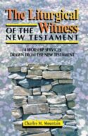 9780788007149 Liturgical Witness Of The New Testament