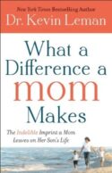 9780800734329 What A Difference A Mom Makes (Reprinted)