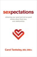 9780800763497 Sexpectations : Reframing Your Good And Not-So-Good Stories About God