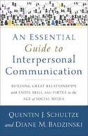 9780801038945 Essential Guide To Interpersonal Communication