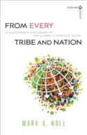 9780801039935 From Every Tribe And Nation