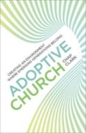 9780801098925 Adoptive Church : Creating An Environment Where Emerging Generations Belong