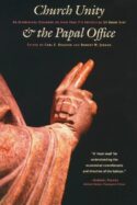 9780802848024 Church Unity And The Papal Office A Print On Demand Title