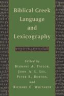 9780802863355 Biblical Greek Language And Lexicography