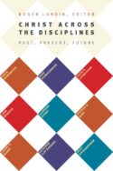 9780802869470 Christ Across The Disciplines