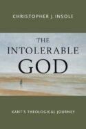 9780802873057 Intolerable God : Kants Theological Journey