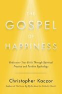 9780804141000 Gospel Of Happiness