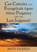 9780809146819 Can Catholics And Evangelicals Agree About Purgatory And The Last Judgement