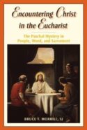9780809147687 Encountering Christ In The Eucharist