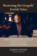 9780809156689 Restoring The Gospels Jewish Voice