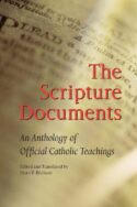 9780814625910 Scripture Documents : An Anthology Of Official Catholic Teachings