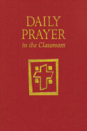 9780814627532 Daily Prayer In The Classroom