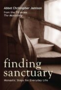 9780814632635 Finding Sanctuary : Monastic Steps For Everyday Life