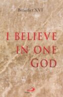 9780818913501 I Believe In One God