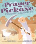 9780819808660 Prayer And A Pickaxe
