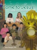 9780819815774 Come To Jesus