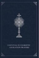9780819824165 Essential Eucharistic Adoration Prayers