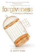 9780819826916 Forgiveness : A Catholic Approach (Expanded)