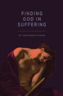 9780819827562 Finding God In Suffering