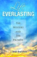 9780819845801 Life Everlasting : The Mystery And The Promise
