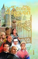 9780819855213 Our Friends In Heaven Volume 1