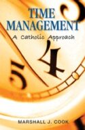 9780819874290 Time Management : A Catholic Approach