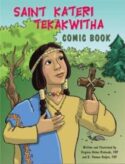9780819890177 Saint Kateri Tekakwitha Comic Book