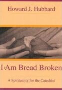9780824515751 I Am Bread Broken (Reprinted)