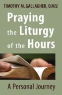 9780824520328 Praying The Liturgy Of The Hours