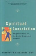 9780824524296 Spiritual Consolation : An Ignatian Guide For Greater Discernment Of Spirit