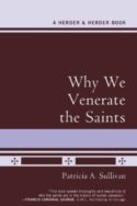 9780824524364 Why We Venerate The Saints