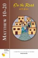 9780829415452 Matthew 10-20 : On The Road With Jesus (Student/Study Guide)