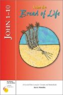 9780829415667 John 1-10 : I Am The Bread Of Life (Student/Study Guide)
