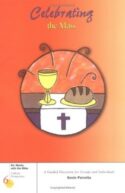 9780829420647 Celebrating The Mass (Student/Study Guide)