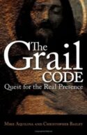 9780829421590 Grail Code : Quest For The Real Presence