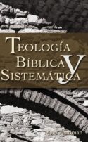 9780829713725 Teologia Biblica Y Sistematica - (Spanish)