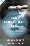 9780829771794 Cuando Ayudar Hace Dano - (Spanish)