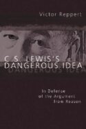 9780830827329 C S Lewiss Dangerous Idea