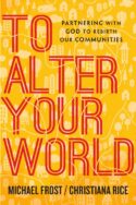 9780830841370 To Alter Your World