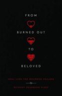 9780830847952 From Burned Out To Beloved