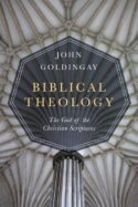 9780830851539 Biblical Theology : The God Of The Christian Scriptures