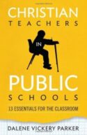 9780834127968 Christian Teachers In Public Schools